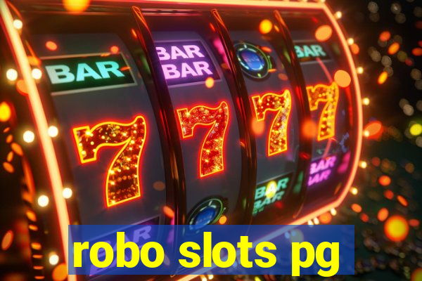 robo slots pg